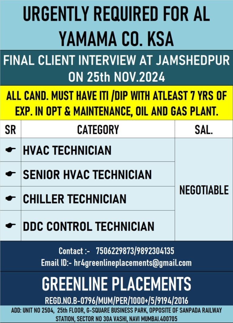 URGENTLY REQUIRED FOR AL YAMAMA COMPANY KSA