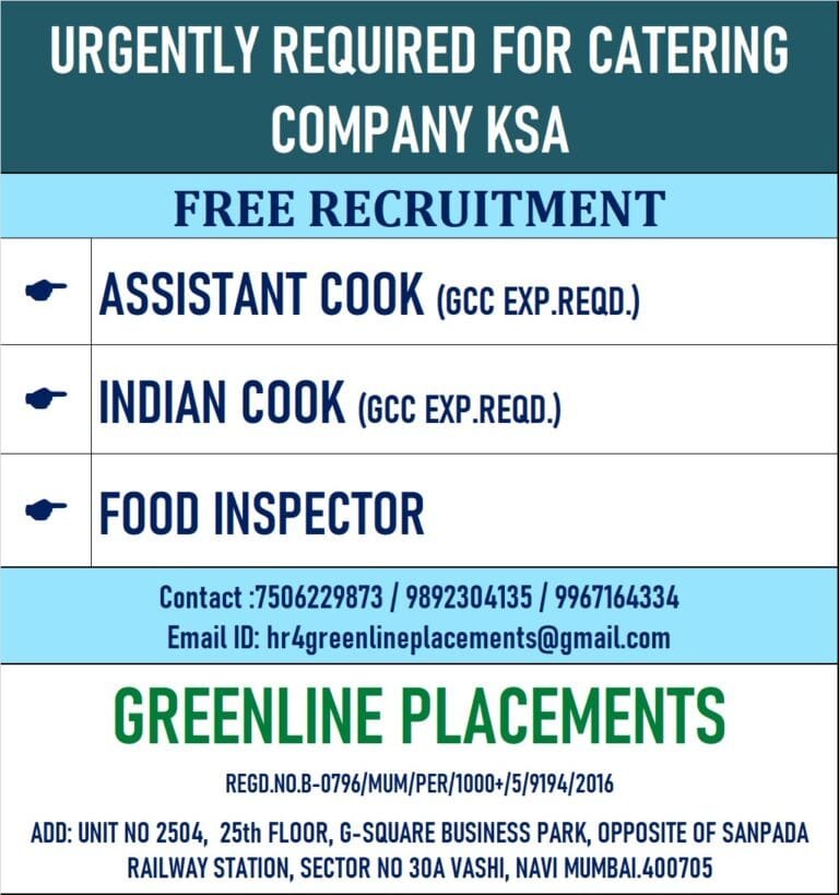 URGENTLY REQUIURED FOR CATERING COMPANY KSA