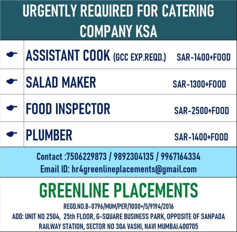 URGENTLY REQUIRED FOR CATERING COMPANY KSA