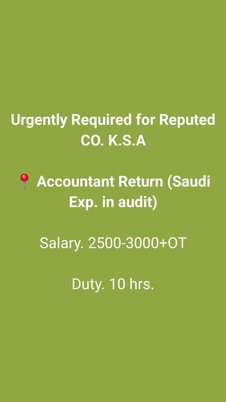 Urgent required for reputed company ksa